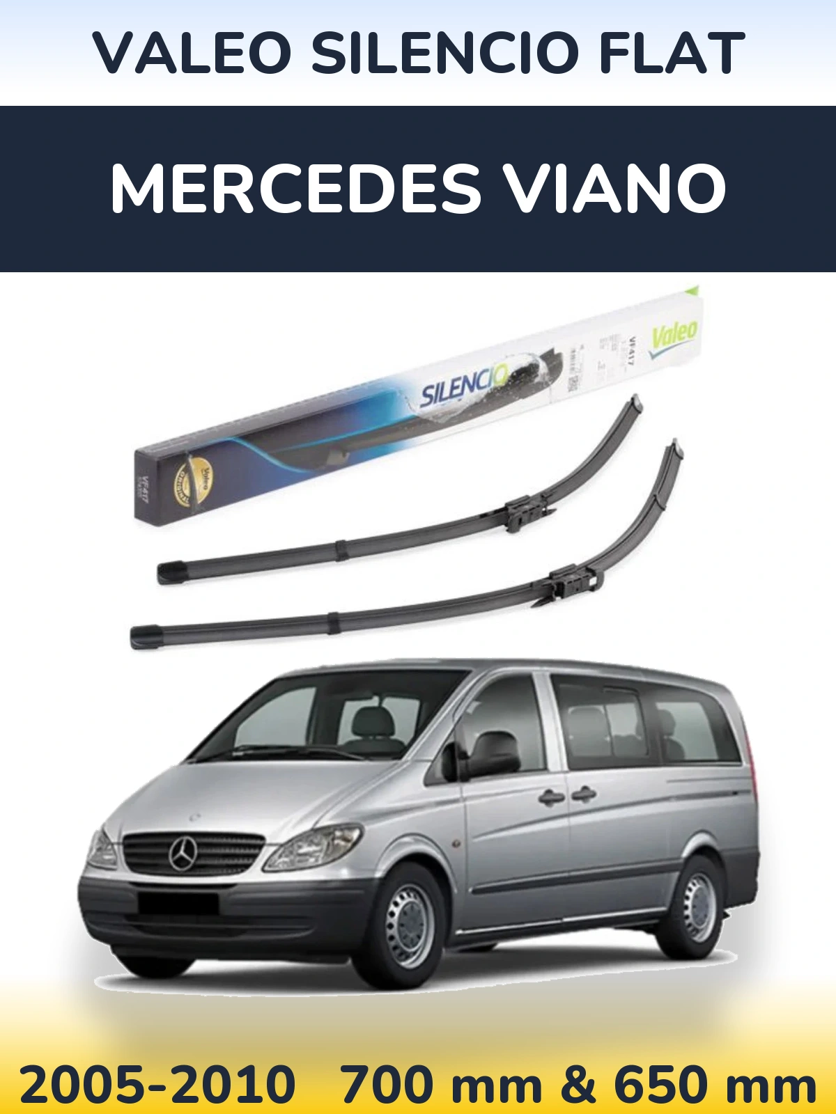 Комплект передніх щіток Valeo Silencio Flat 700 & 650 мм для Mercedes Viano 2005-2010