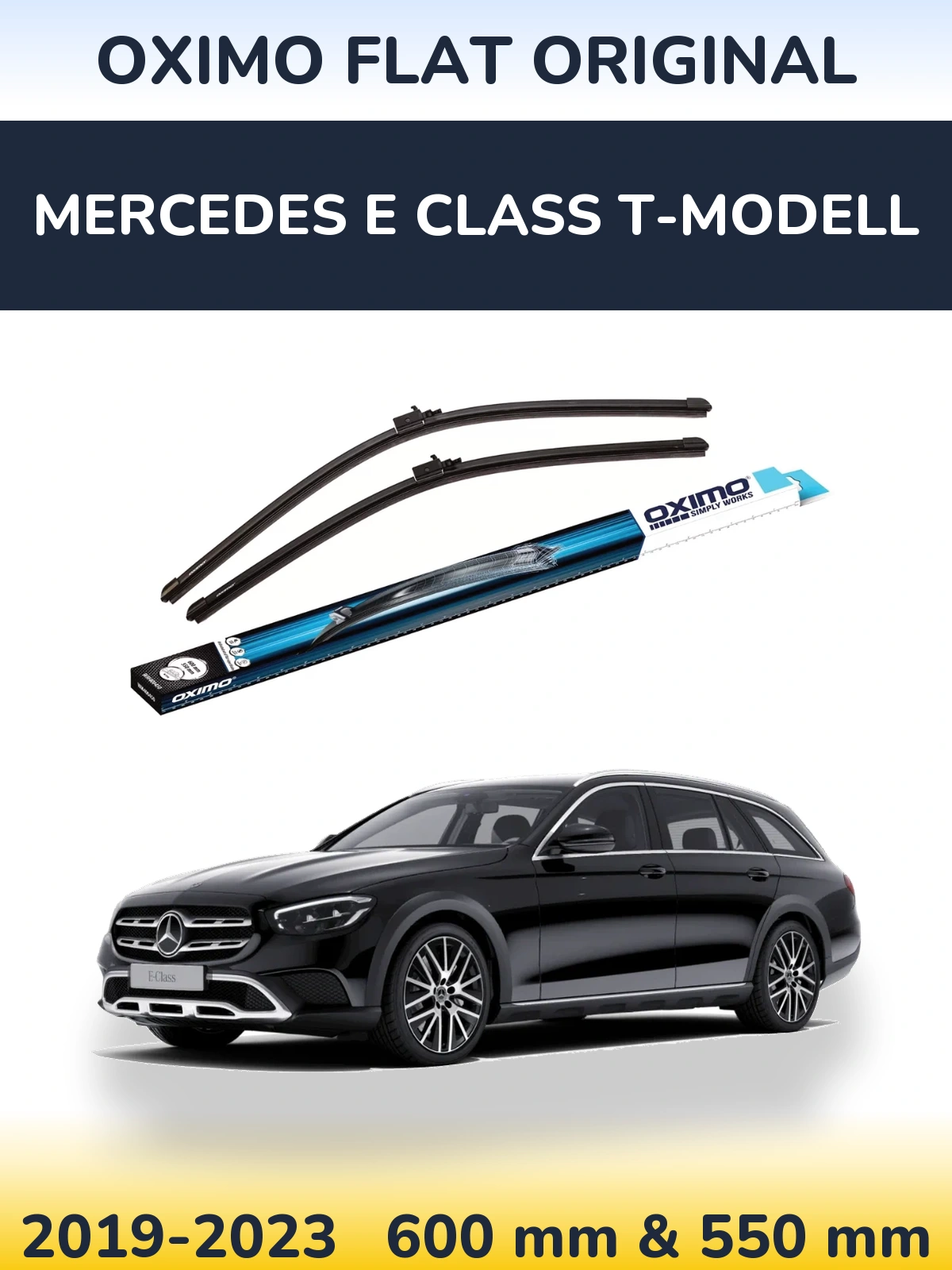 Sada předních stěračů Oximo Flat Original 600 a 550 mm pro Mercedes E Class T-Modell 2019-2023