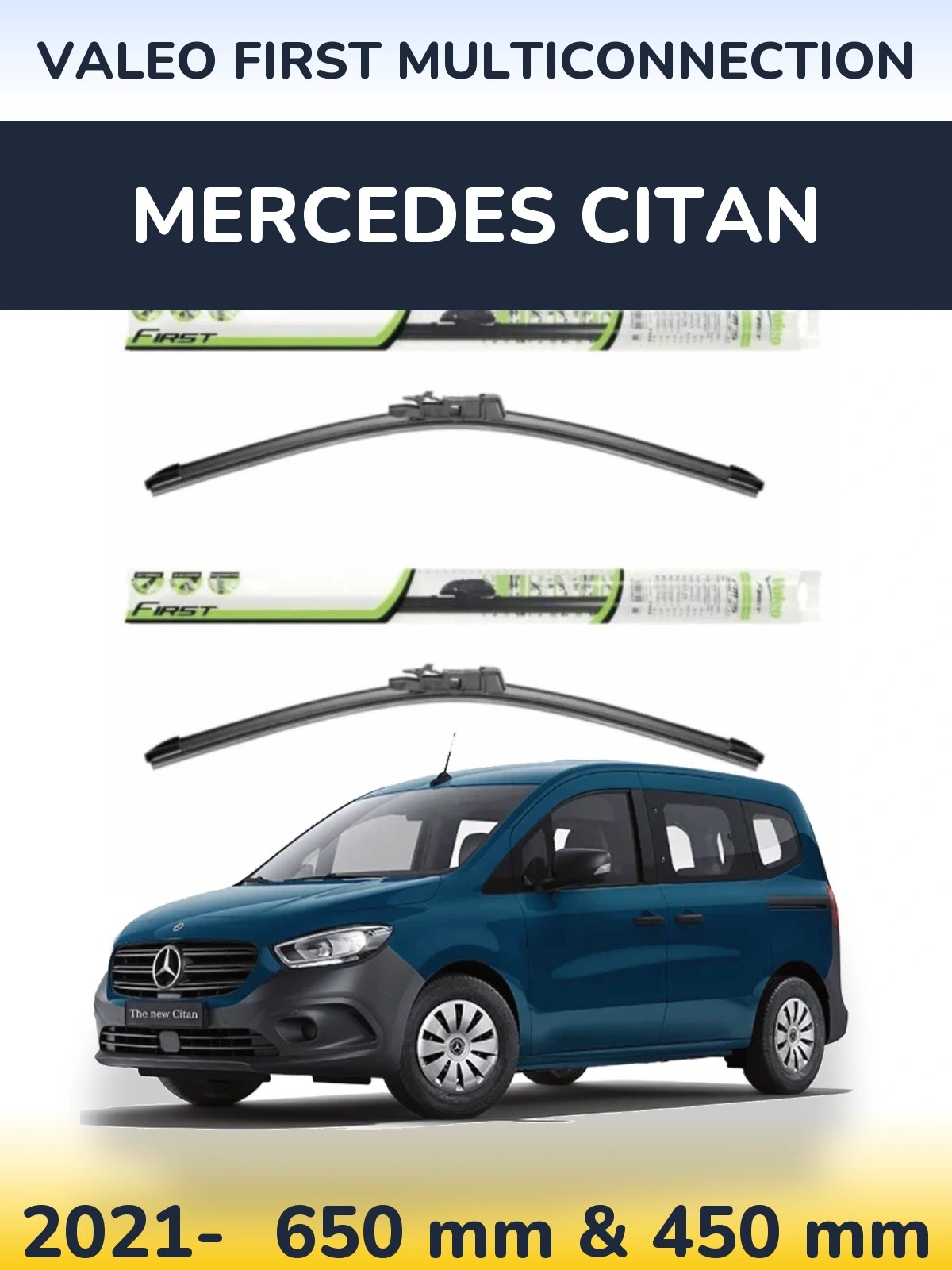 Sada předních stěračů Valeo First MultiConnection 650 a 450 mm pro Mercedes Citan 2021-2026