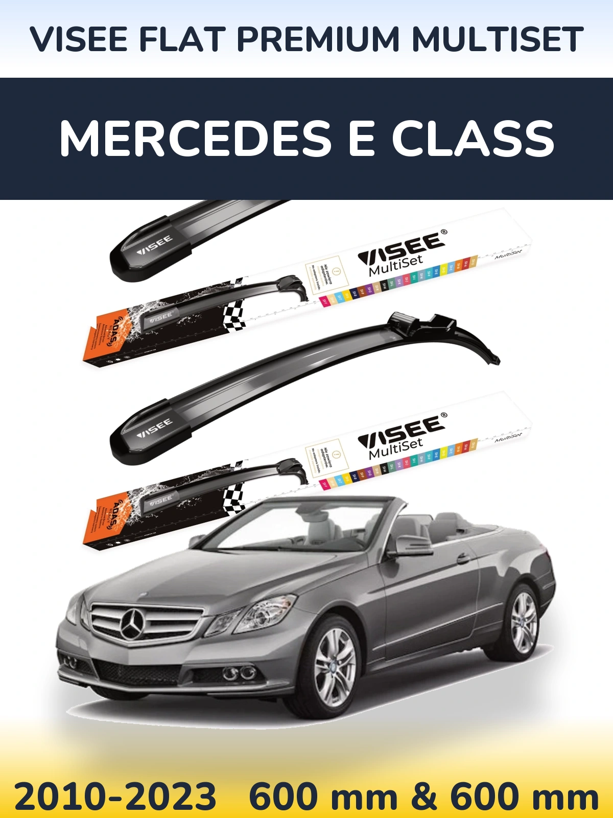 Sada předních stěračů VISEE FLAT PREMIUM MultiSet 600 a 600 mm pro Mercedes E Class 2010-2023