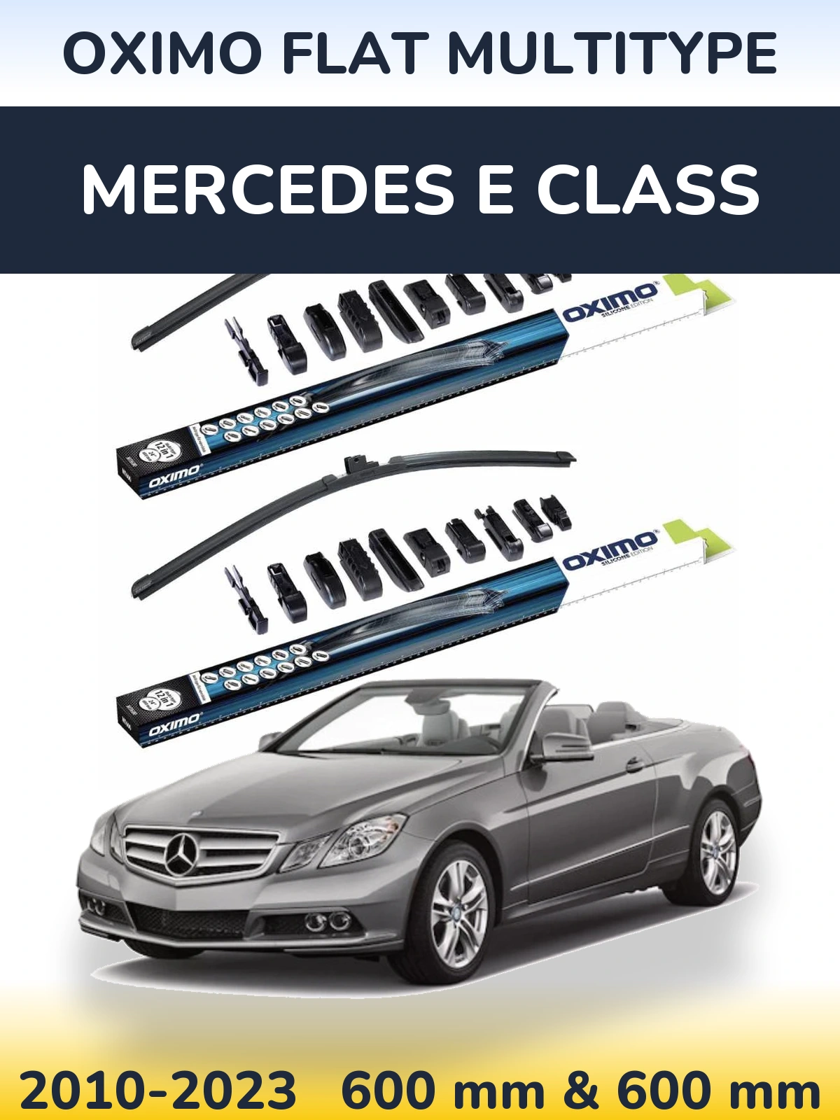 Комплект передніх щіток Oximo Flat MultiТипe 600 & 600 мм для Mercedes E Class 2010-2023