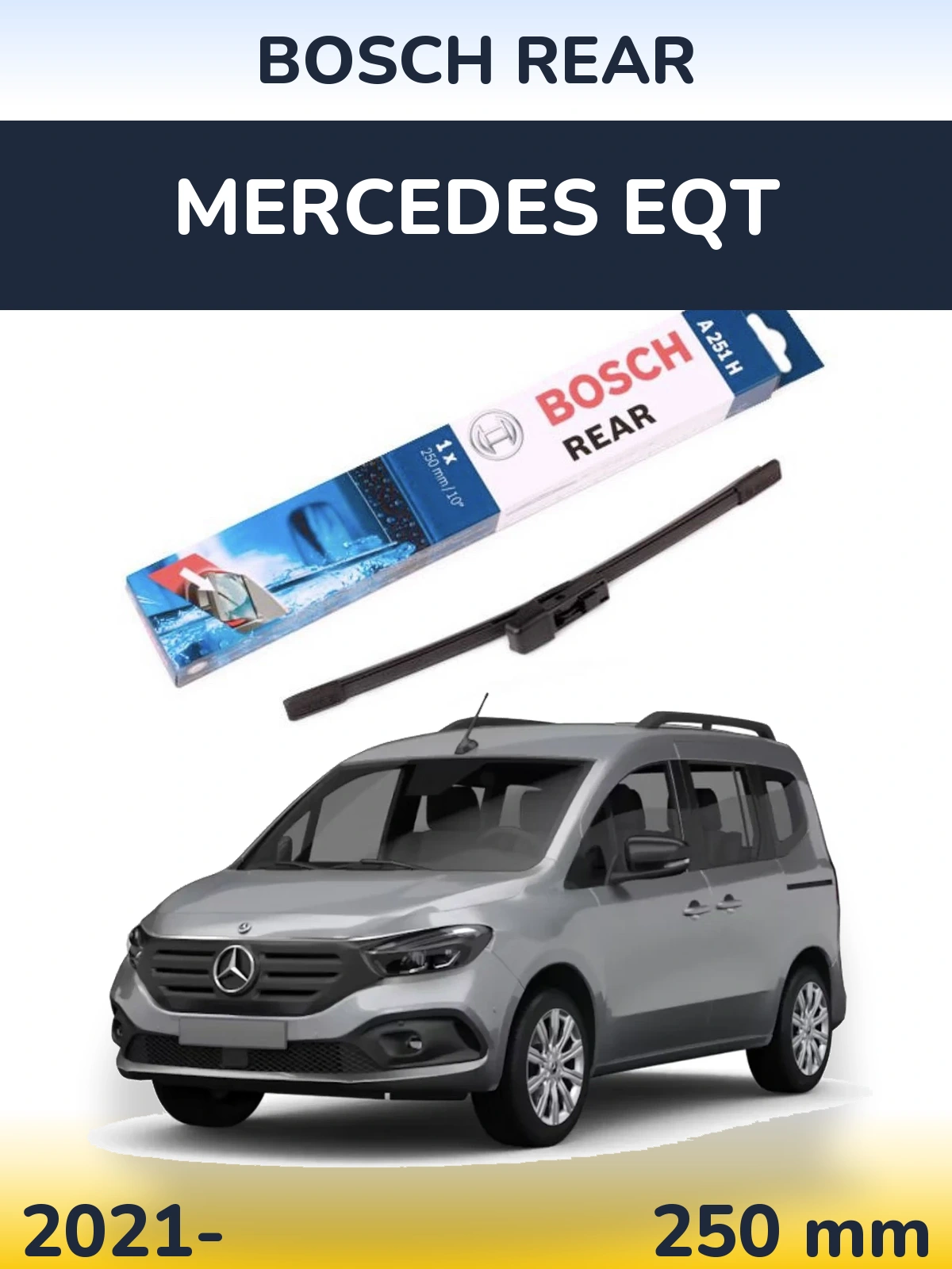 Задня щітка BOSCH Rear 250 мм для Mercedes EQT 2021-2026