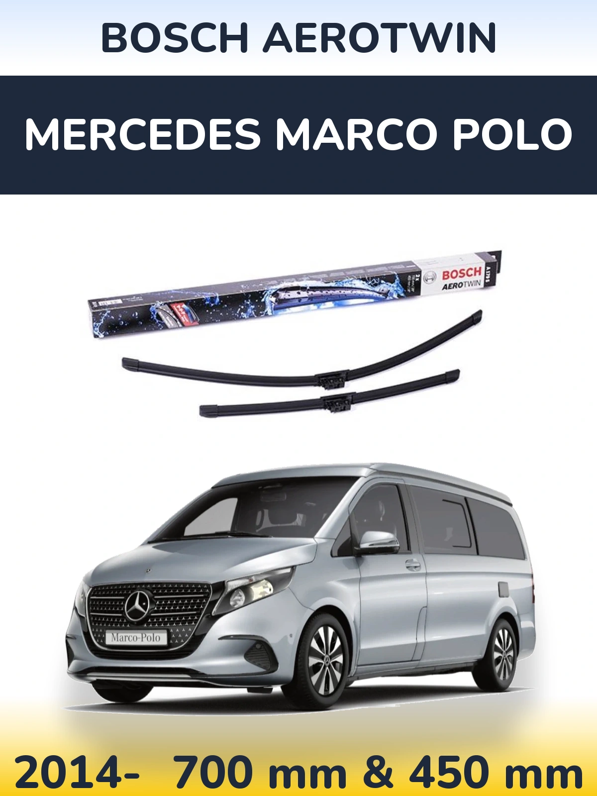 Sada předních stěračů BOSCH AeroTwin 700 a 450 mm pro Mercedes Marco Polo 2014-2026