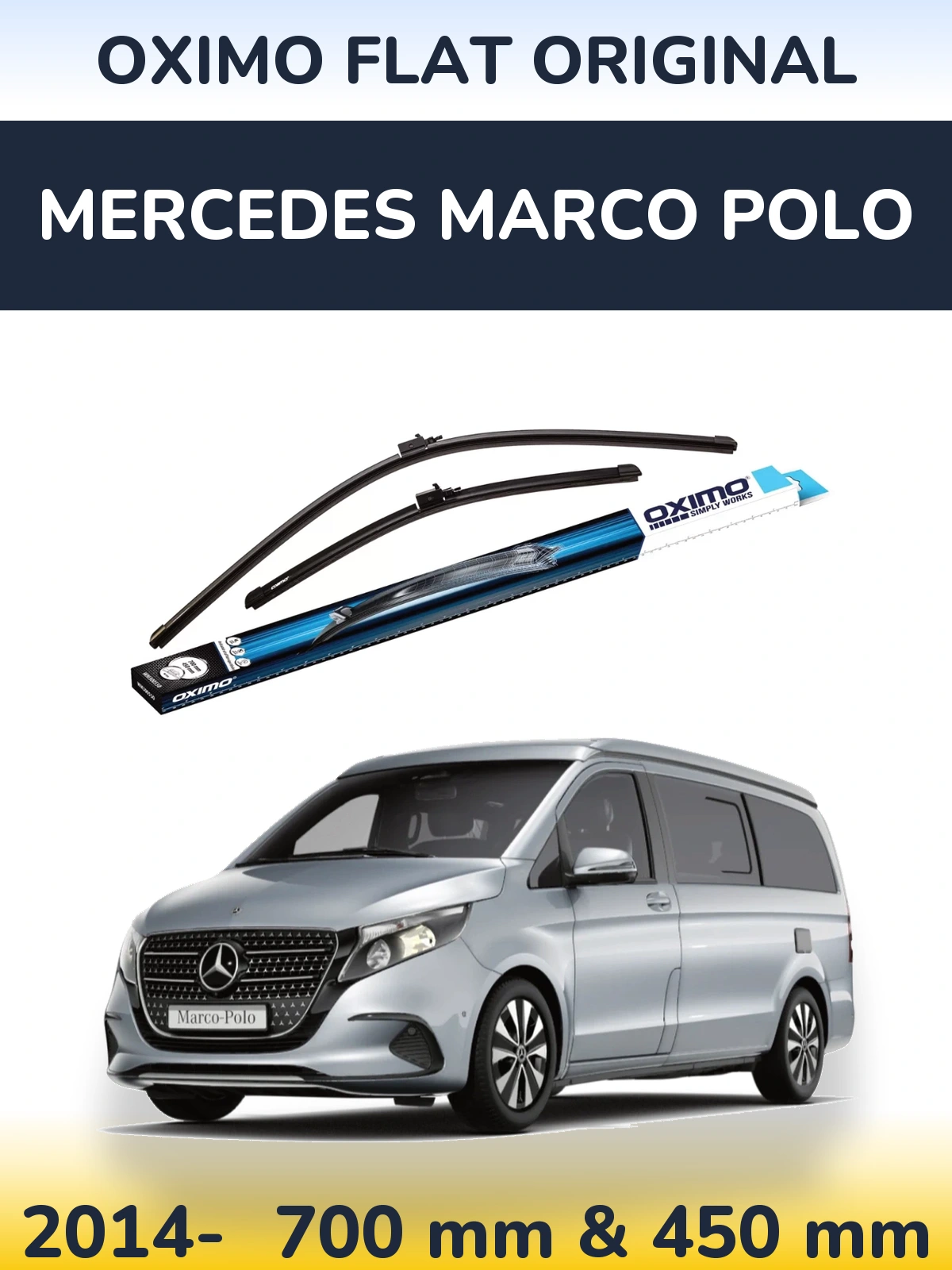 Sada předních stěračů Oximo Flat Original 700 a 450 mm pro Mercedes Marco Polo 2014-2026