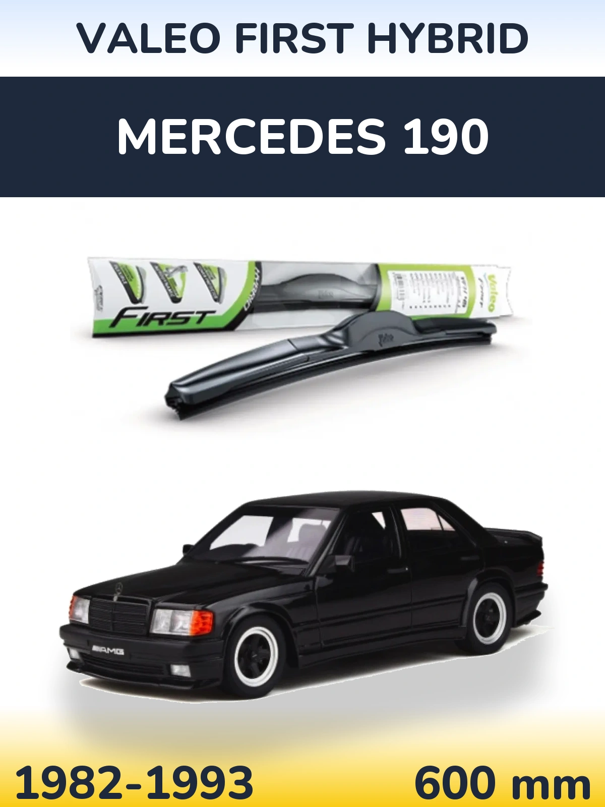Přední stěrač Valeo First Hybrid 600 mm pro Mercedes 190 1982-1993