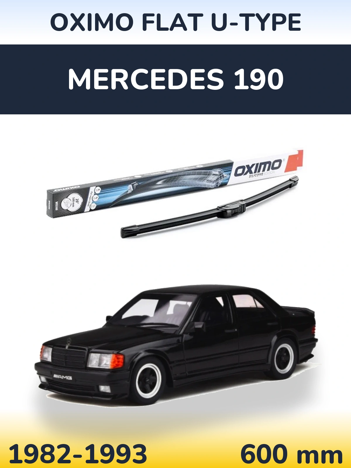 Přední stěrač Oximo Flat U-type 600 mm pro Mercedes 190 1982-1993