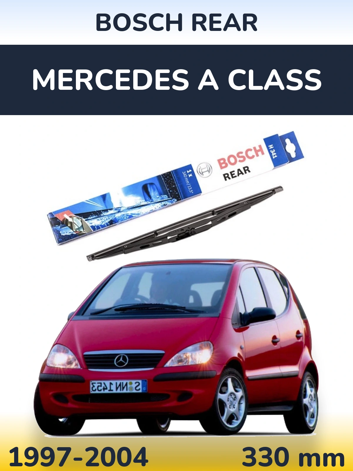 Zadní stěrač BOSCH Rear 340 mm pro Mercedes A Class 1997-2004