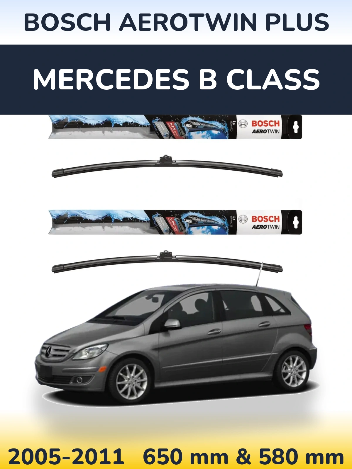 Sada předních stěračů BOSCH AeroTwin Plus 650 a 580 mm pro Mercedes B Class 2005-2011