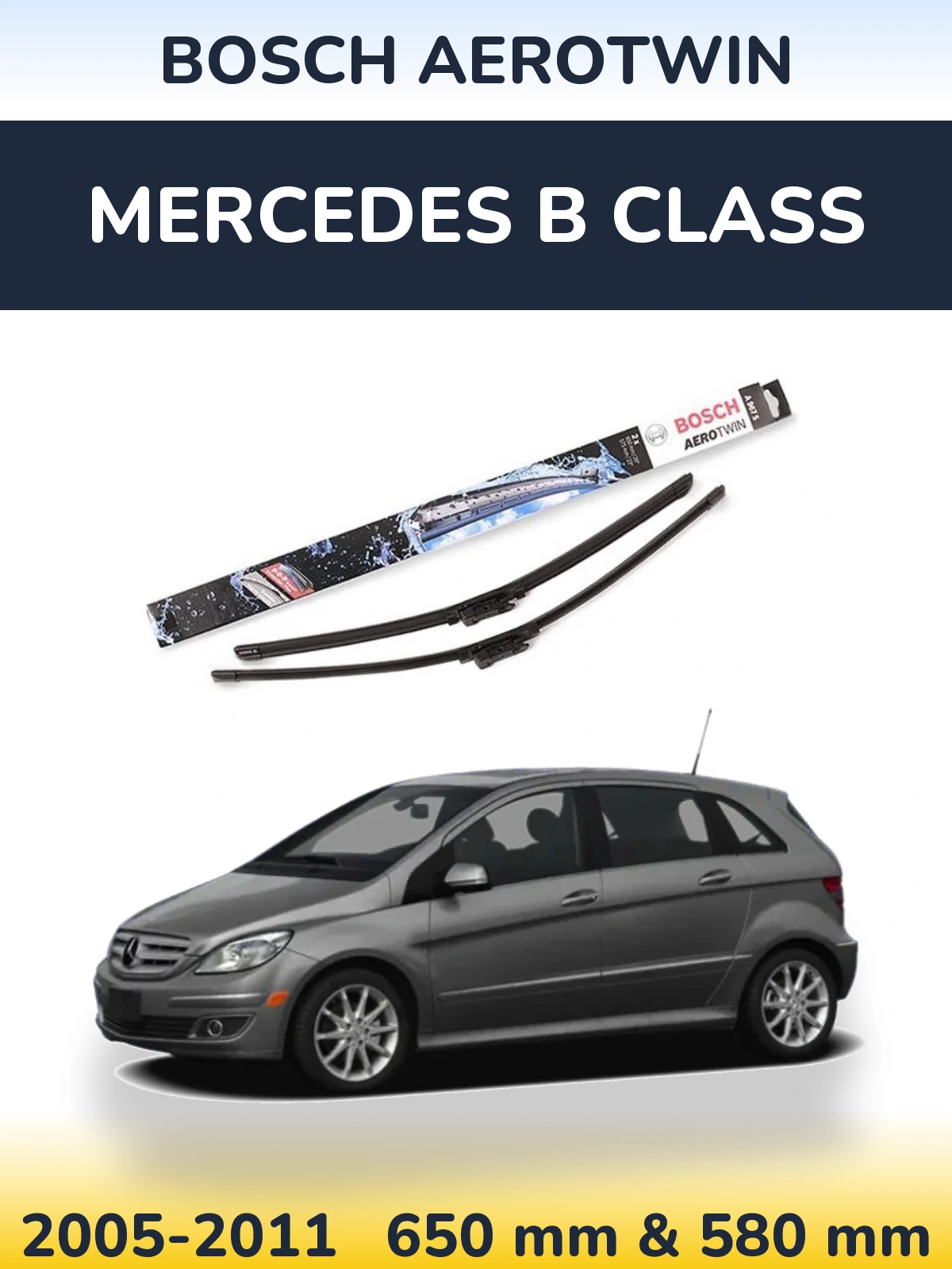 Sada předních stěračů BOSCH AeroTwin 650 a 580 mm pro Mercedes B Class 2005-2011