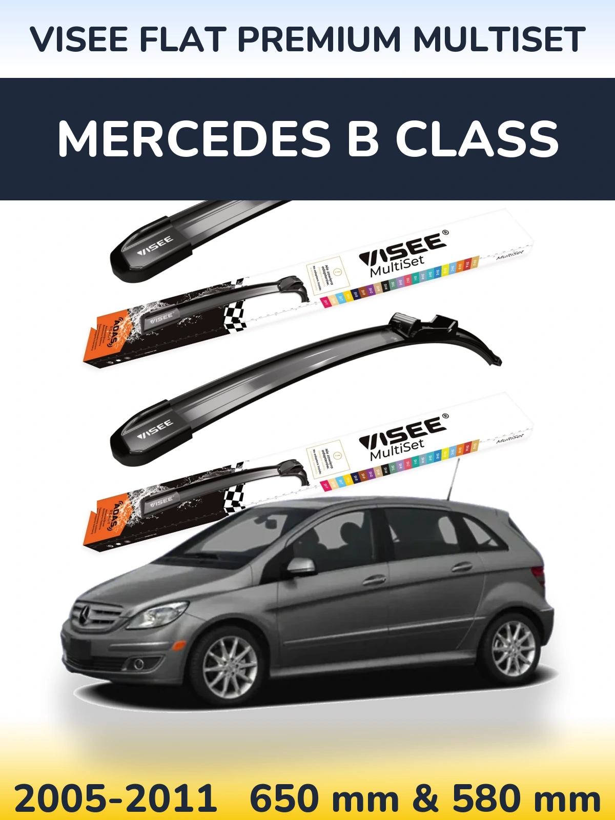 Sada předních stěračů VISEE FLAT PREMIUM MultiSet 650 a 580 mm pro Mercedes B Class 2005-2011