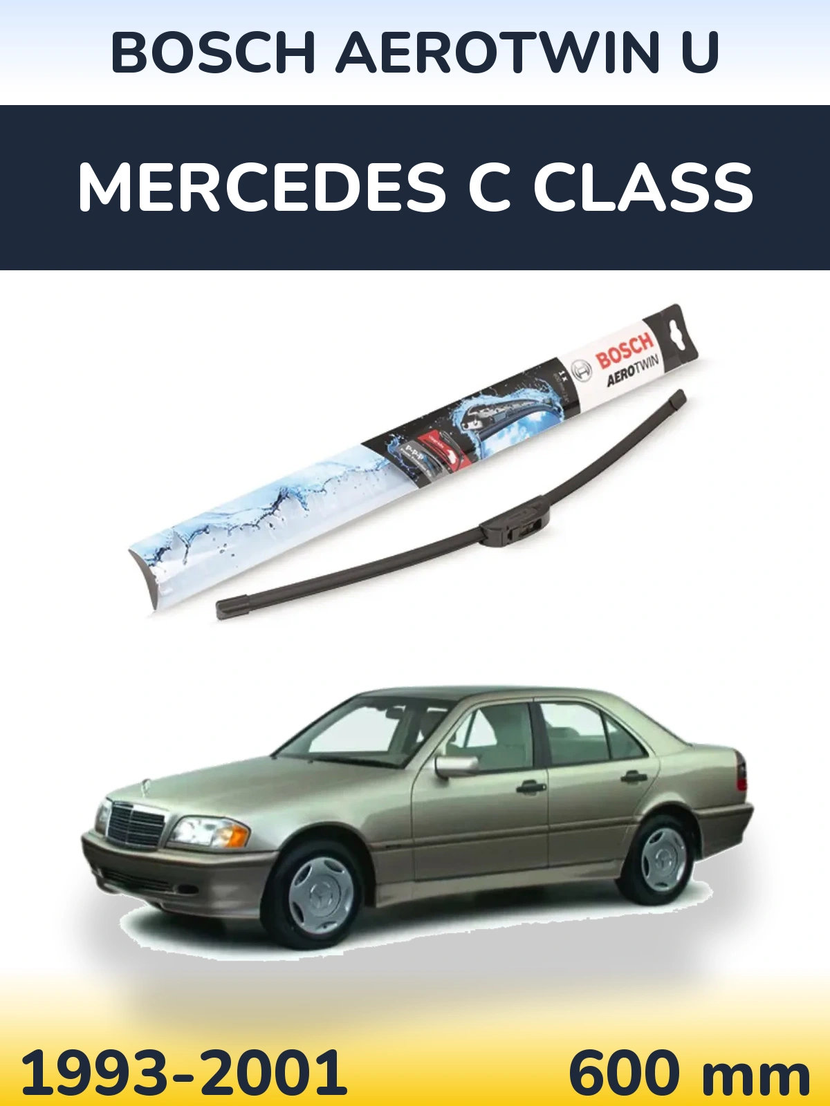 Přední stěrač BOSCH AeroTwin U 600 mm pro Mercedes C Class 1993-2001