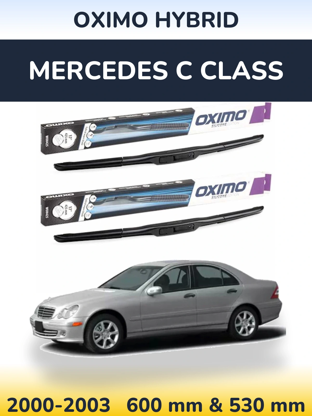 Комплект передніх щіток Oximo Hybrid 600 & 530 мм для Mercedes C Class 2000-2003