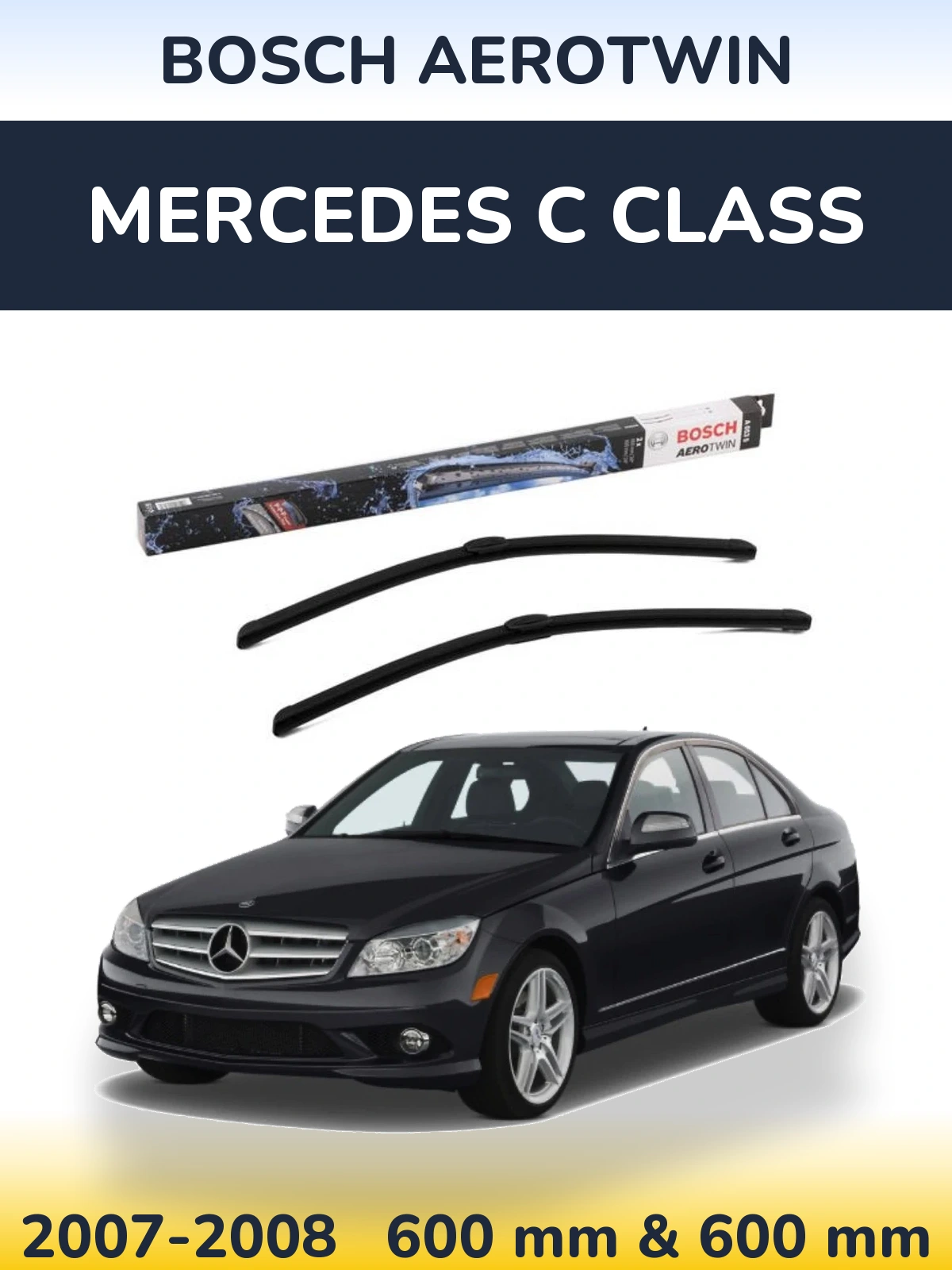 Sada předních stěračů BOSCH AeroTwin 600 a 600 mm pro Mercedes C Class 2007-2008