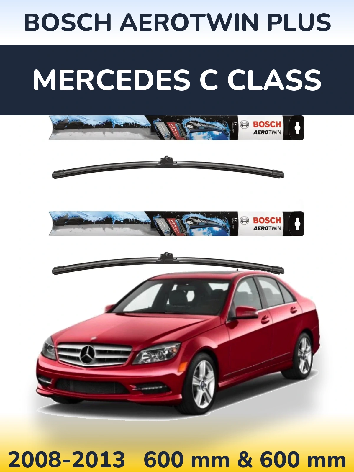 Sada předních stěračů BOSCH AeroTwin Plus 600 a 600 mm pro Mercedes C Class 2008-2013