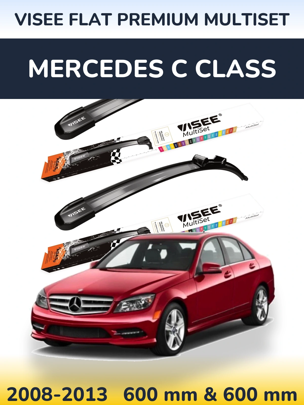 Sada předních stěračů VISEE FLAT PREMIUM MultiSet 600 a 600 mm pro Mercedes C Class 2008-2013
