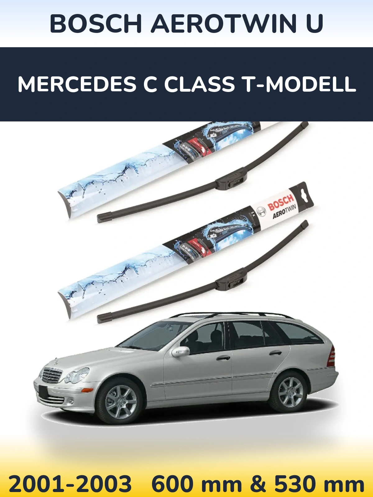 Комплект передніх щіток BOSCH AeroTwin U 600 & 530 мм для Mercedes C Class T-Модельl 2001-2003