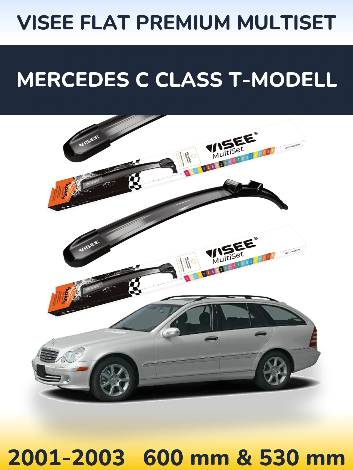 Sada předních stěračů VISEE FLAT PREMIUM MultiSet 600 a 530 mm pro Mercedes C Class T-Modell 2001-2003