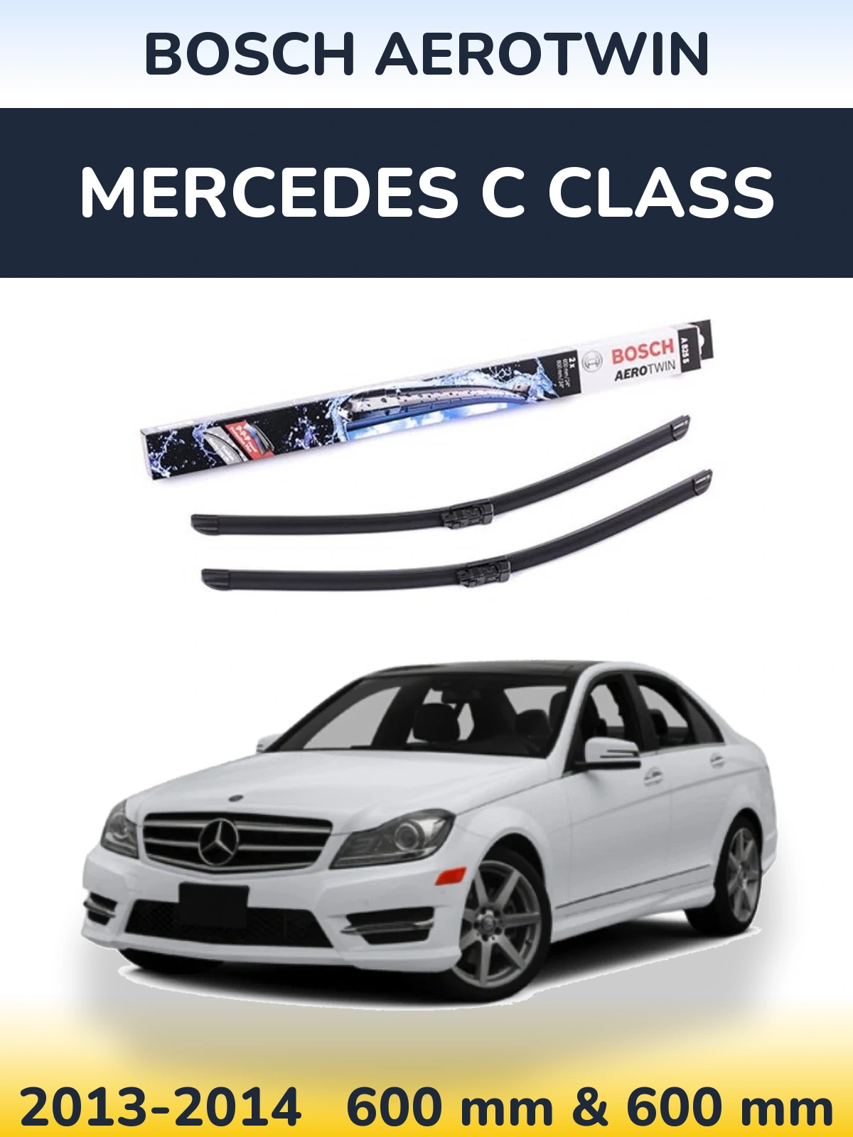 Sada předních stěračů BOSCH AeroTwin 600 a 600 mm pro Mercedes C Class 2013-2014