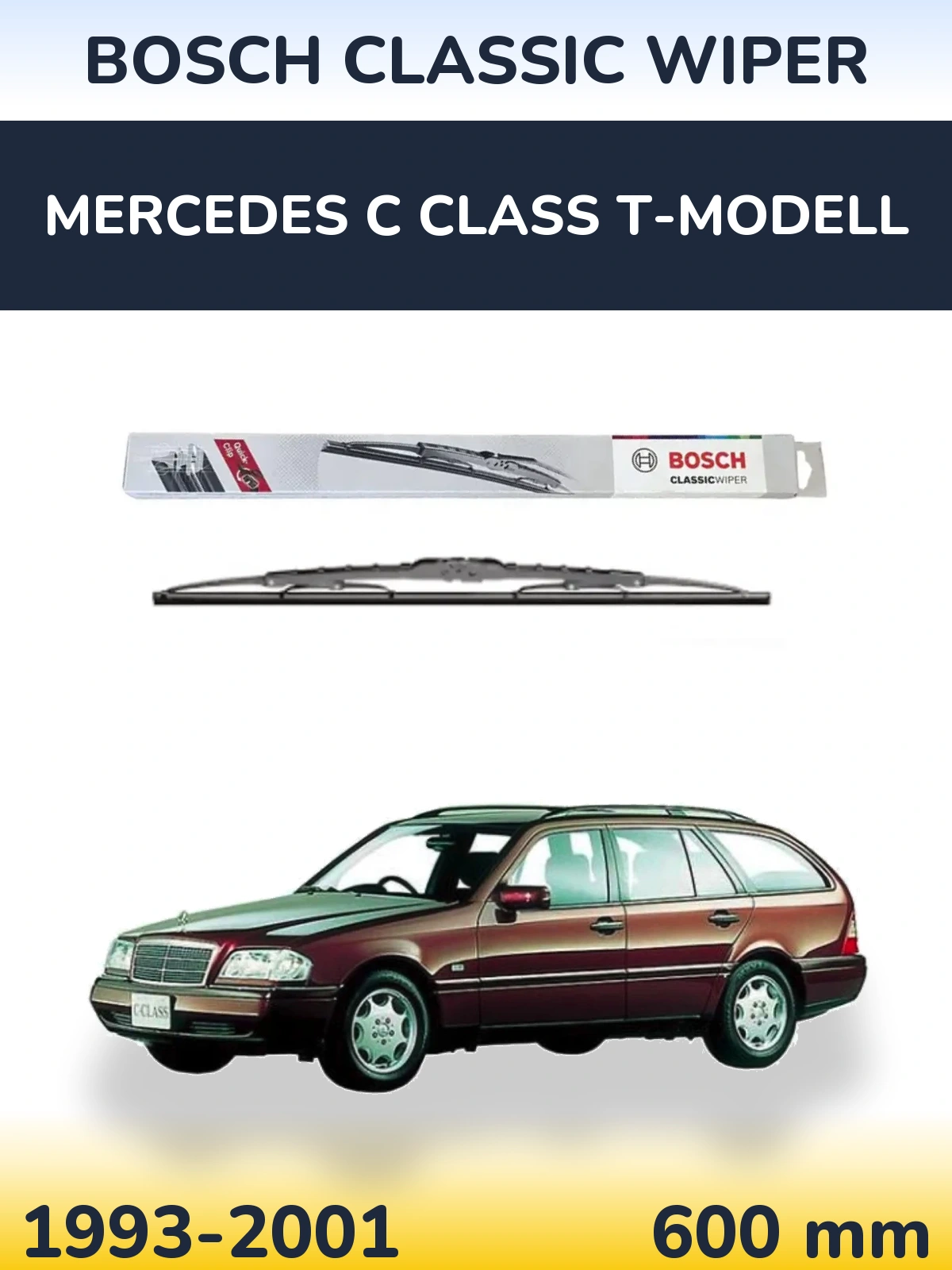 Přední stěrač BOSCH Classic Wiper 600 mm pro Mercedes C Class T-Modell 1993-2001