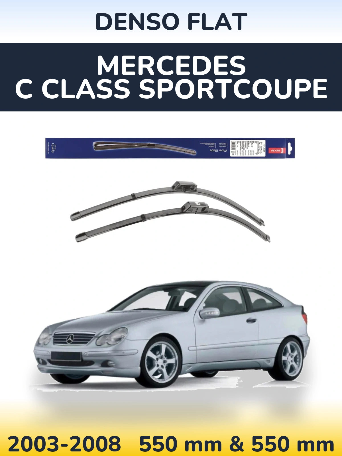 Комплект передніх щіток Denso Flat 550 & 550 мм для Mercedes C Class Sportcoupe 2003-2008