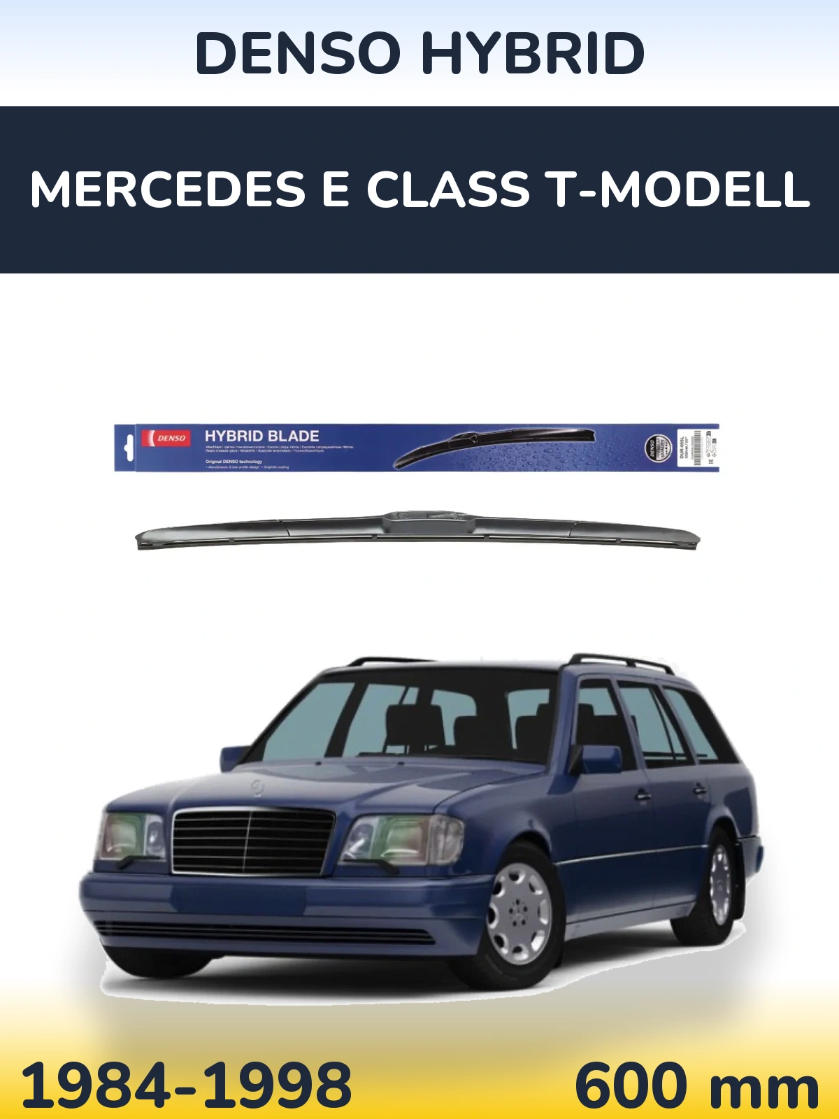 Přední stěrač Denso Hybrid 600 mm pro Mercedes E Class T-Modell 1984-1998