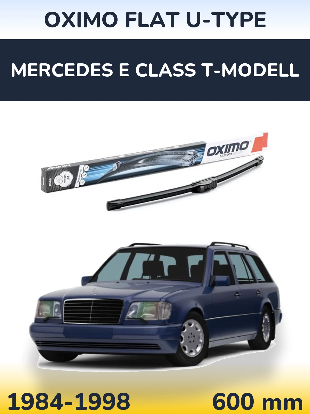 Передня щітка Oximo Flat U-type 600 мм для Mercedes E Class T-Модельl 1984-1998