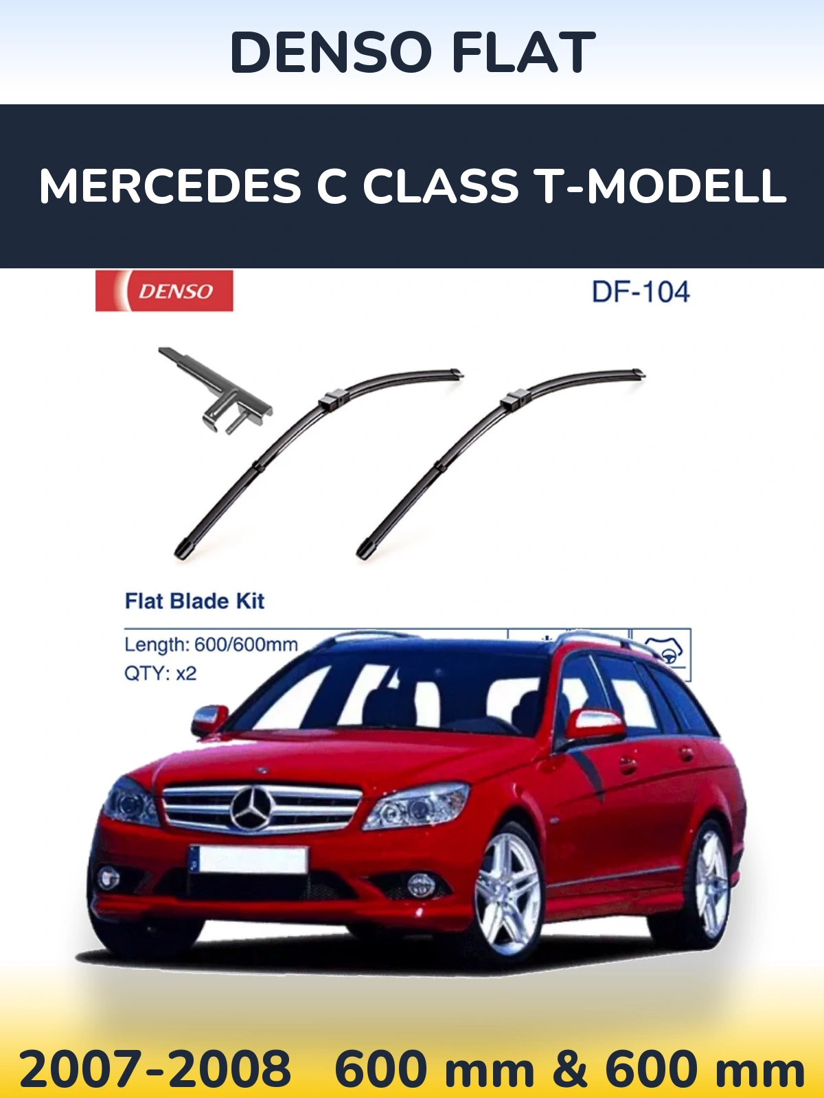 Sada předních stěračů Denso Flat 600 a 600 mm pro Mercedes C Class T-Modell 2007-2008