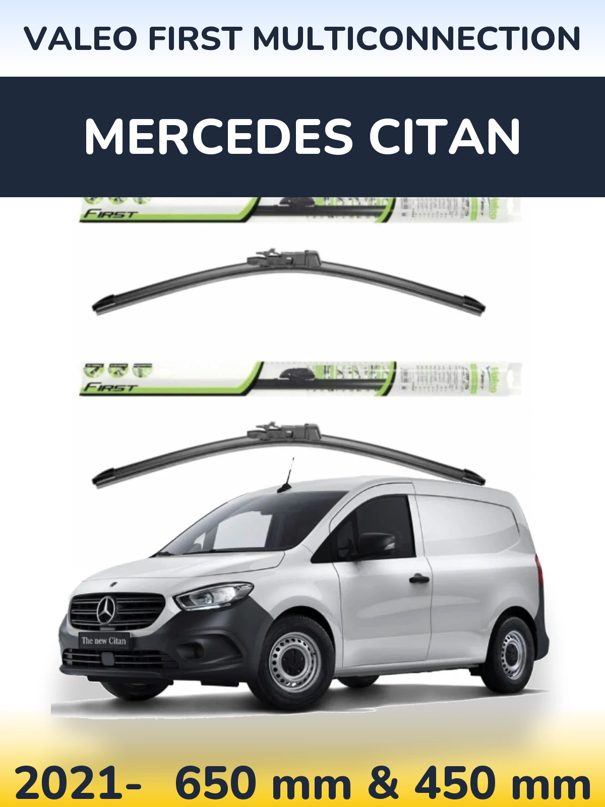 Sada předních stěračů Valeo First MultiConnection 650 a 450 mm pro Mercedes Citan 2021-2026