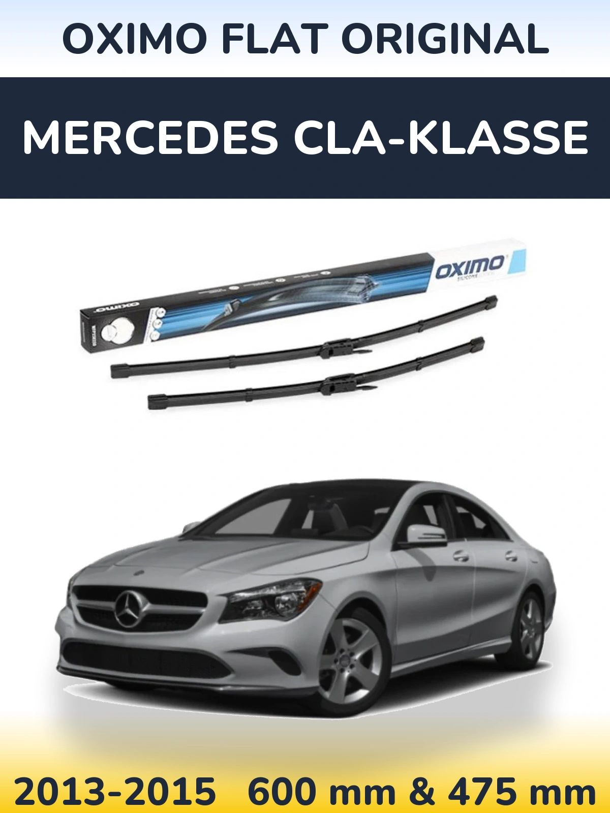 Sada předních stěračů Oximo Flat Original 600 a 475 mm pro Mercedes CLA-Klasse 2013-2015