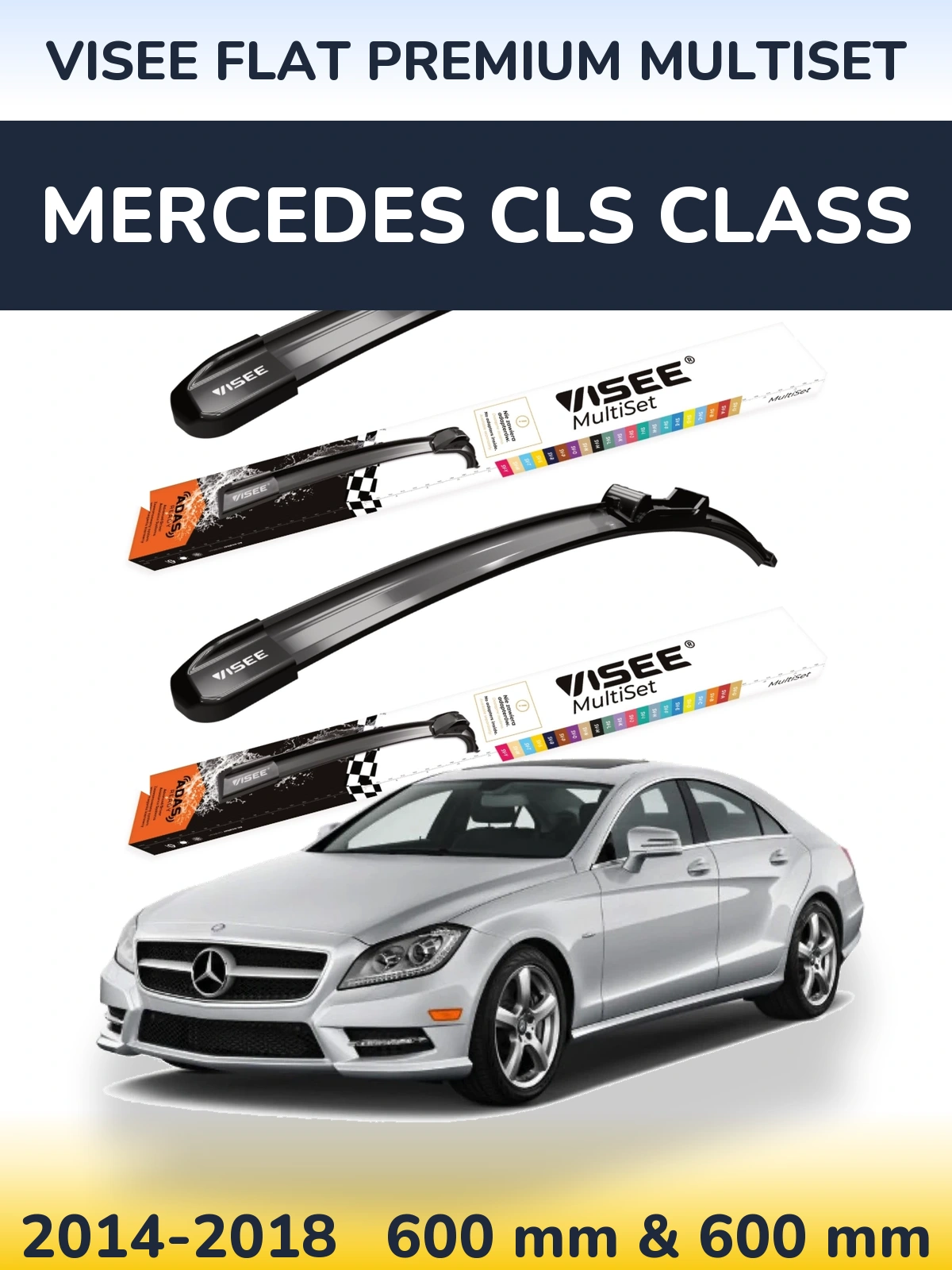 Sada předních stěračů VISEE FLAT PREMIUM MultiSet 600 a 600 mm pro Mercedes CLS Class 2014-2018
