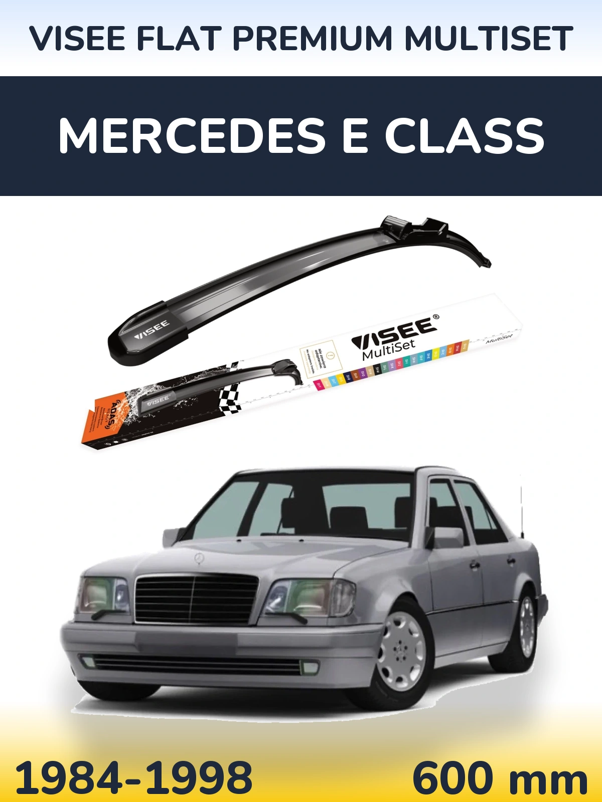 Přední stěrač VISEE FLAT PREMIUM MultiSet 600 mm pro Mercedes E Class 1984-1998