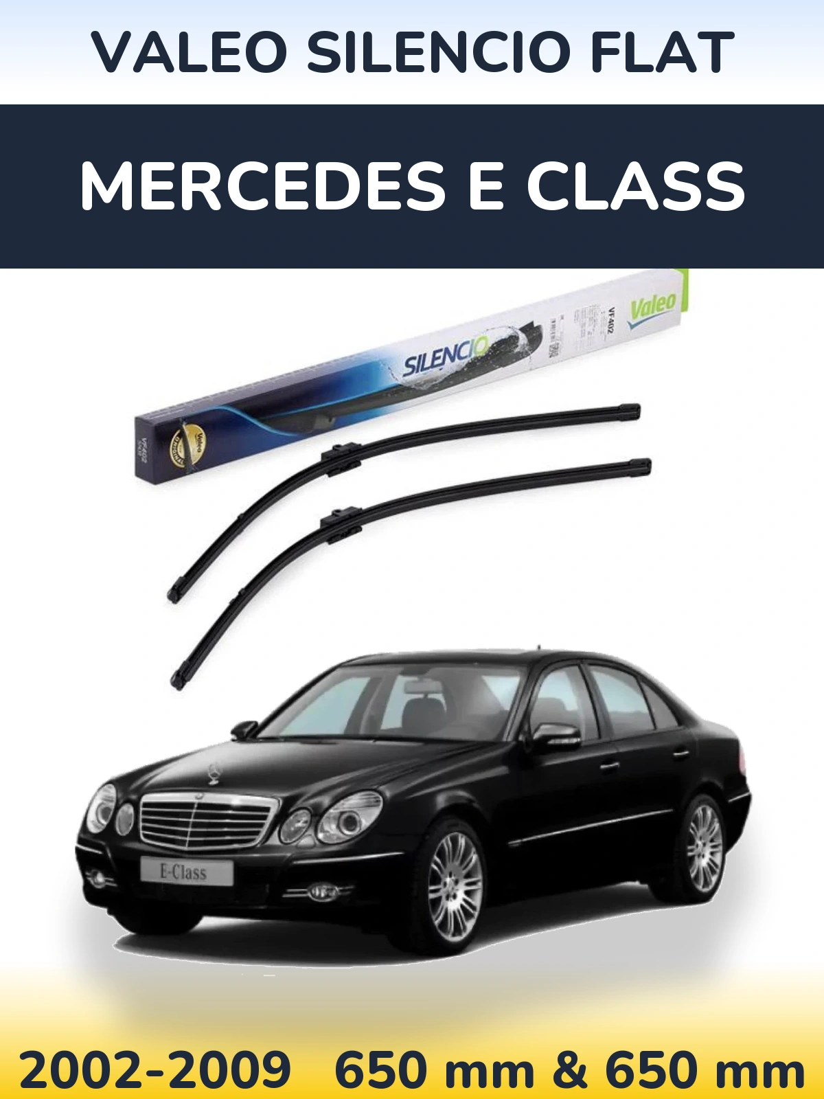 Комплект передніх щіток Valeo Silencio Flat 650 & 650 мм для Mercedes E Class 2002-2009
