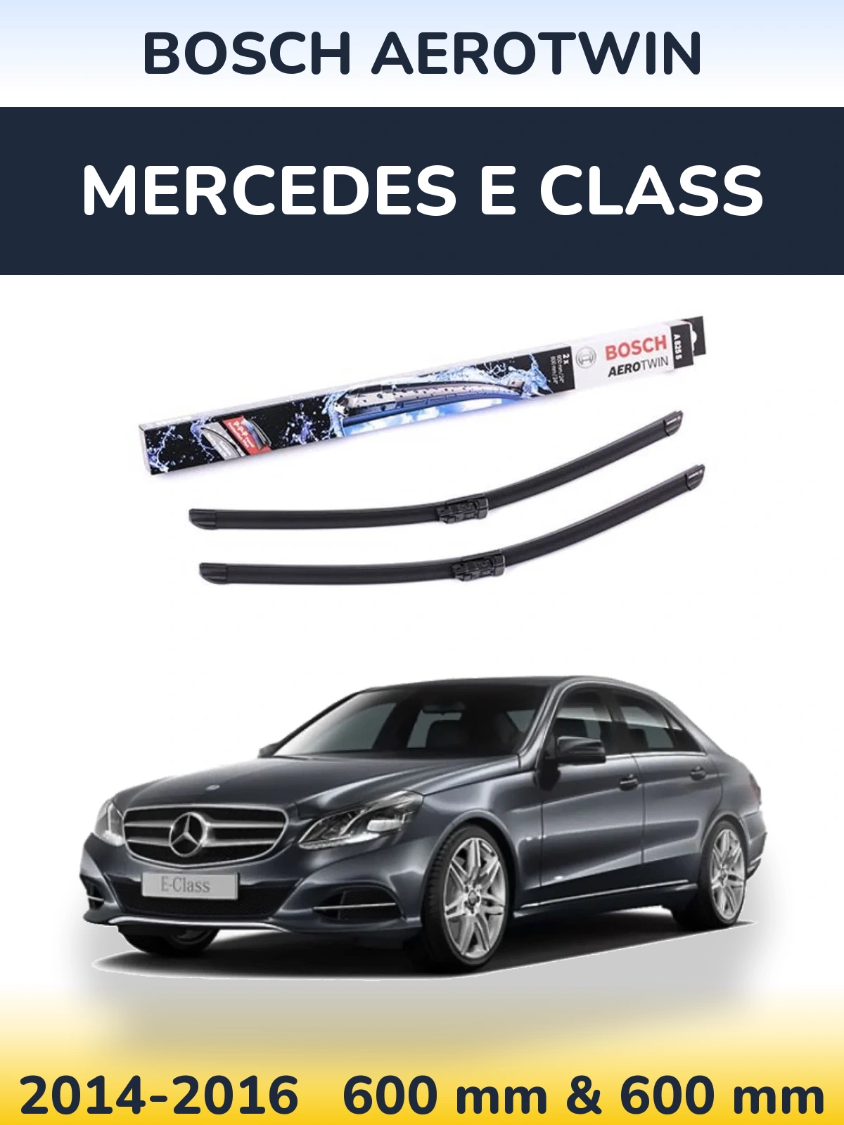 Sada předních stěračů BOSCH AeroTwin 600 a 600 mm pro Mercedes E Class 2014-2016