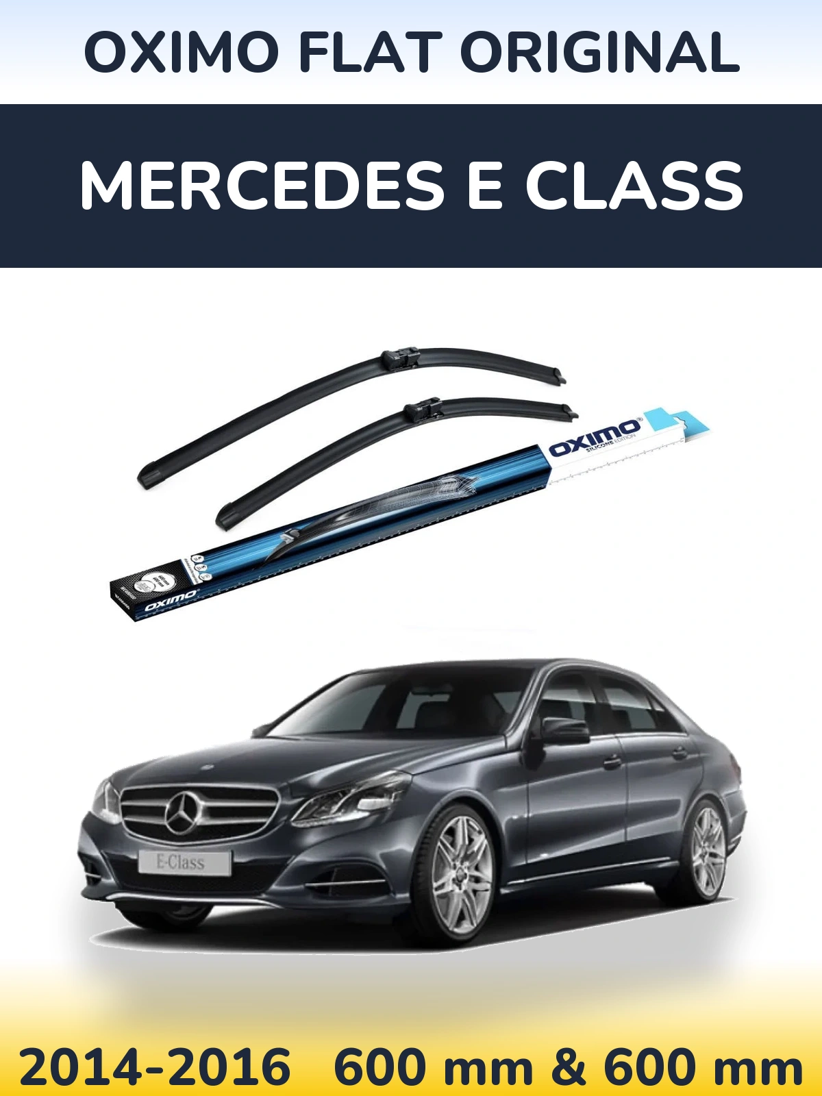 Sada předních stěračů Oximo Flat Original 600 a 600 mm pro Mercedes E Class 2014-2016