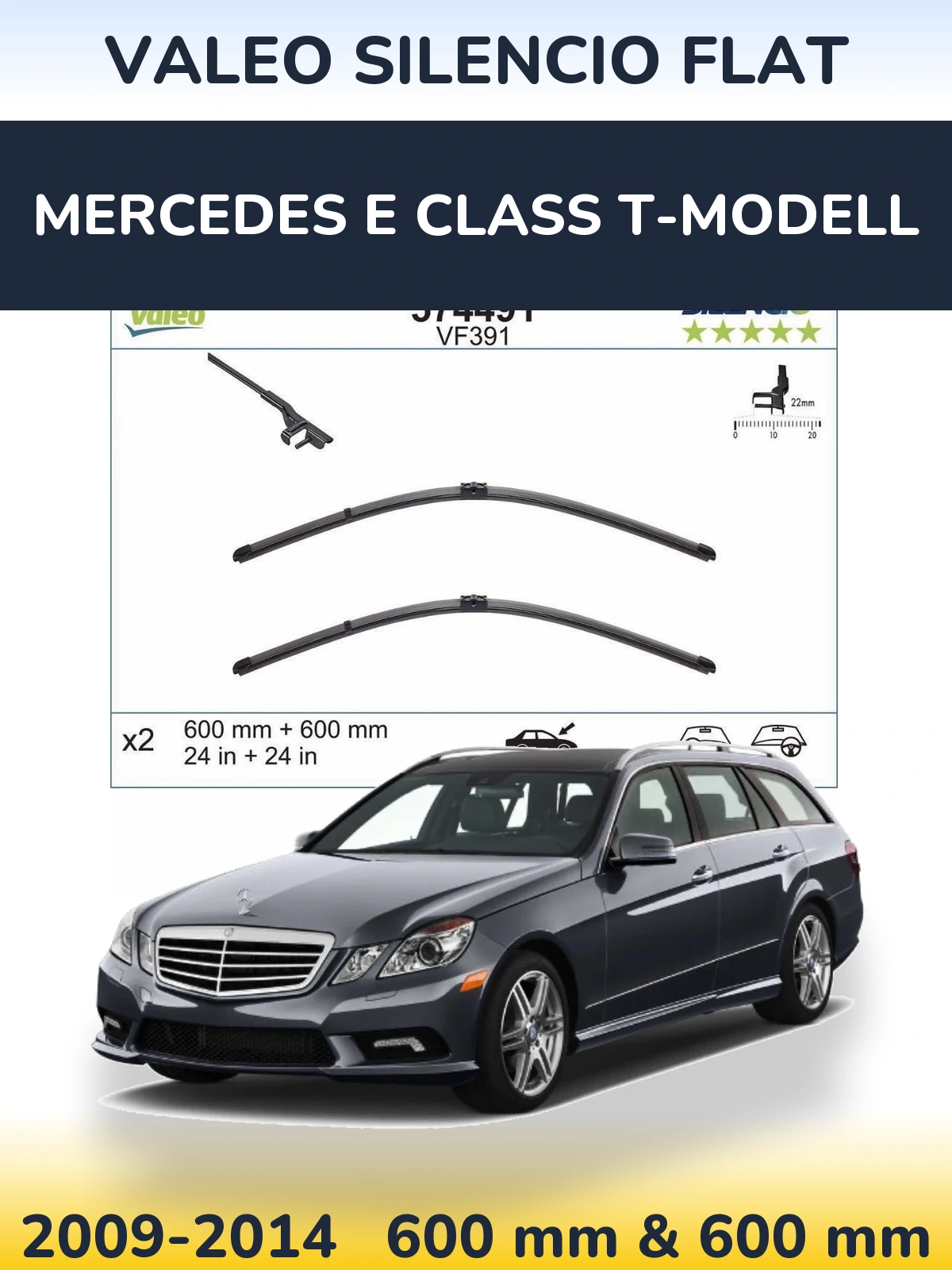 Sada předních stěračů Valeo Silencio Flat 600 a 600 mm pro Mercedes E Class T-Modell 2009-2014