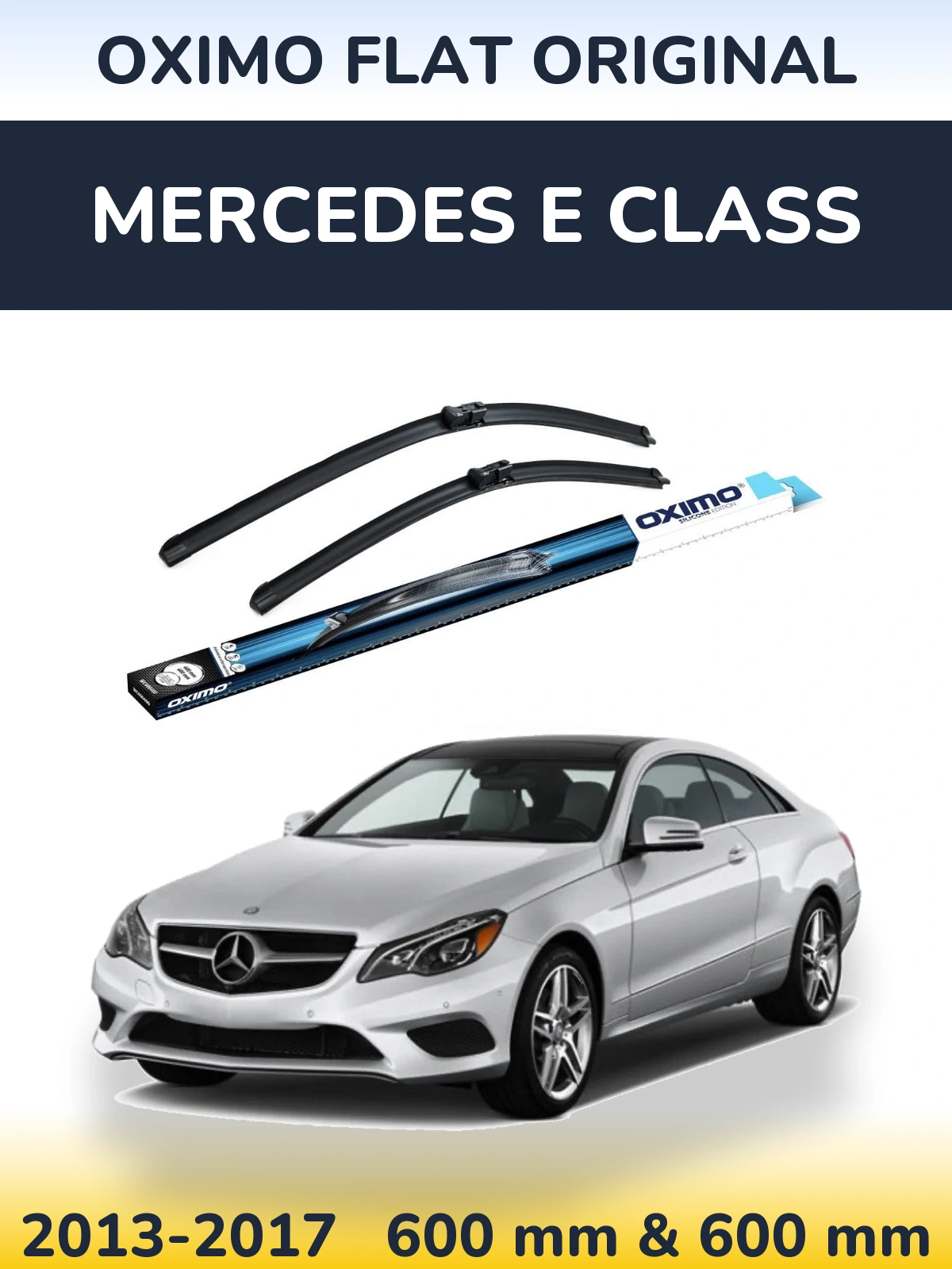 Sada předních stěračů Oximo Flat Original 600 a 600 mm pro Mercedes E Class 2013-2017