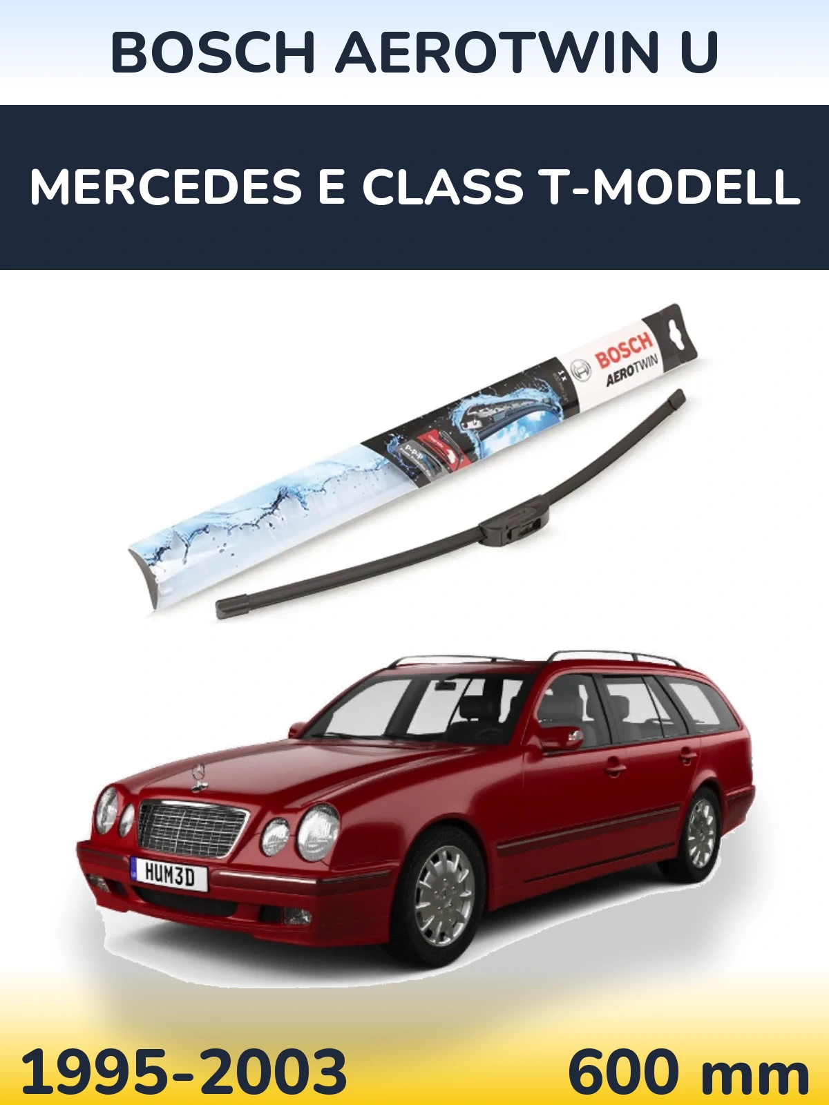 Přední stěrač BOSCH AeroTwin U 600 mm pro Mercedes E Class T-Modell 1995-2003