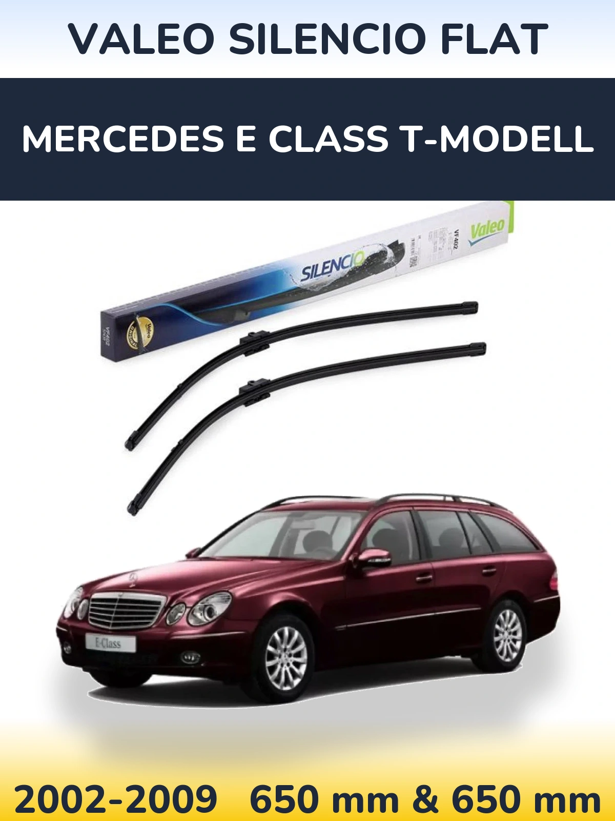 Sada předních stěračů Valeo Silencio Flat 650 a 650 mm pro Mercedes E Class T-Modell 2002-2009