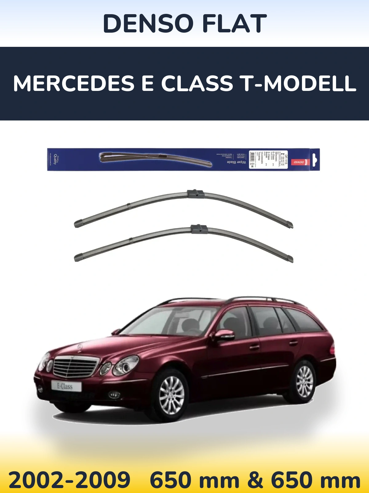 Sada předních stěračů Denso Flat 650 a 650 mm pro Mercedes E Class T-Modell 2002-2009