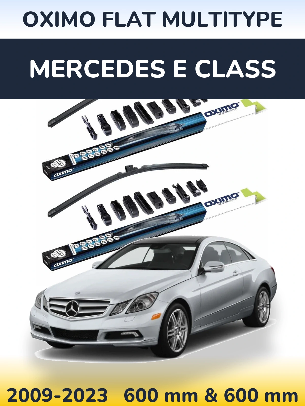 Комплект передніх щіток Oximo Flat MultiТипe 600 & 600 мм для Mercedes E Class 2009-2023