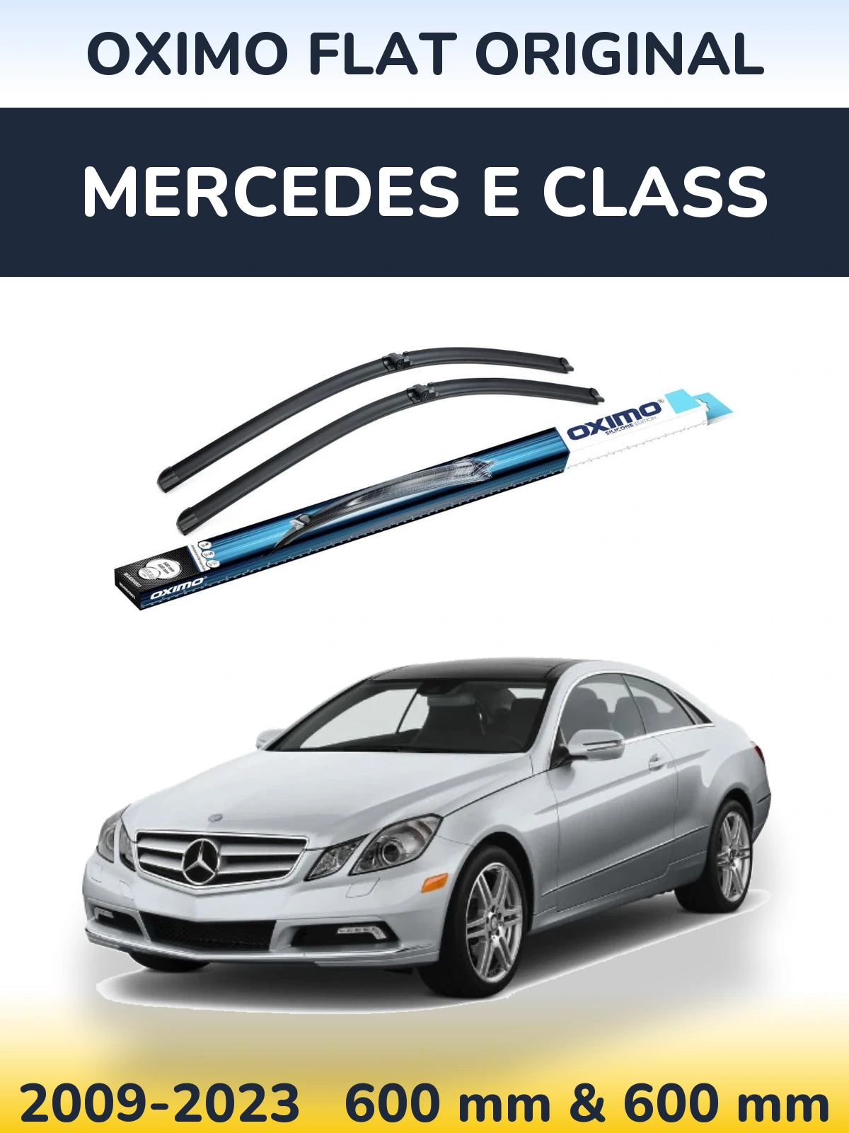 Sada předních stěračů Oximo Flat Original 600 a 600 mm pro Mercedes E Class 2009-2023