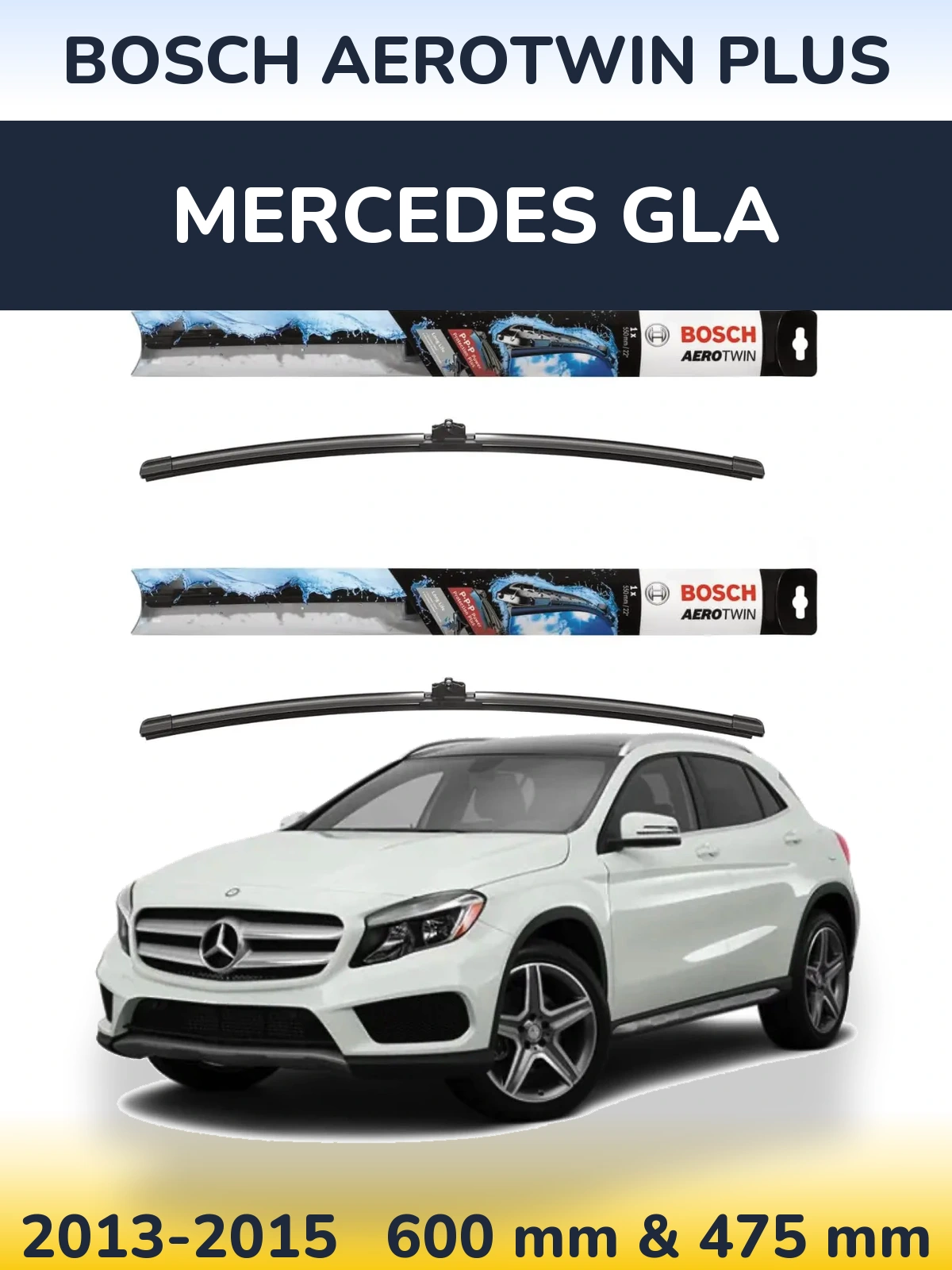 Sada předních stěračů BOSCH AeroTwin Plus 600 a 475 mm pro Mercedes GLA 2013-2015