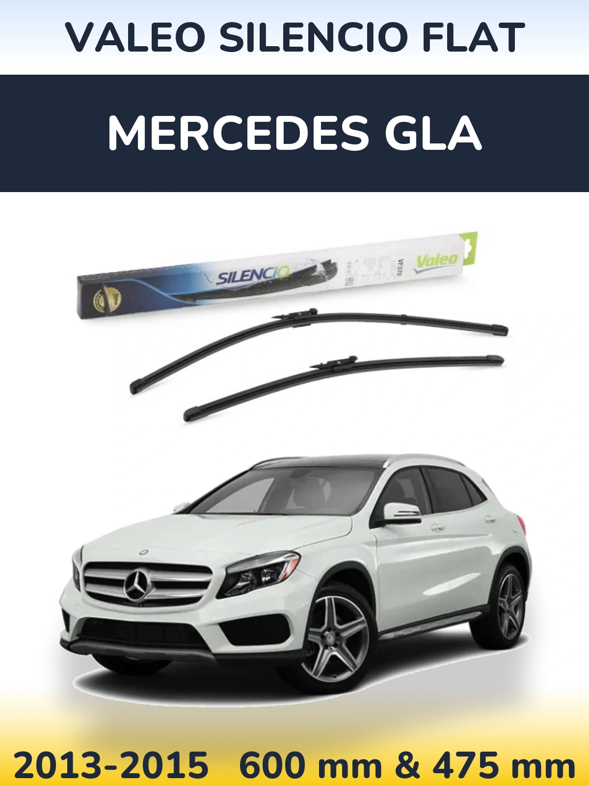 Комплект передніх щіток Valeo Silencio Flat 600 & 475 мм для Mercedes GLA 2013-2015