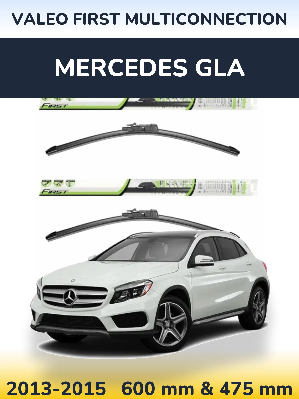 Sada předních stěračů Valeo First MultiConnection 600 a 475 mm pro Mercedes GLA 2013-2015