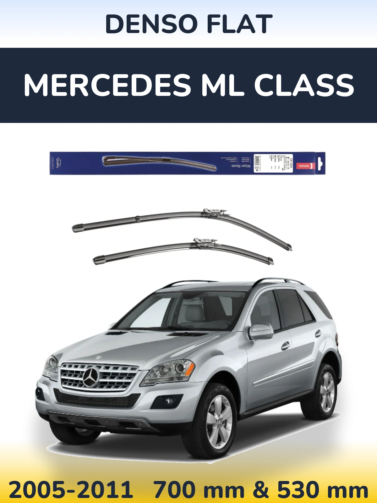 Комплект передніх щіток Denso Flat 700 & 530 мм для Mercedes ML Class 2005-2011