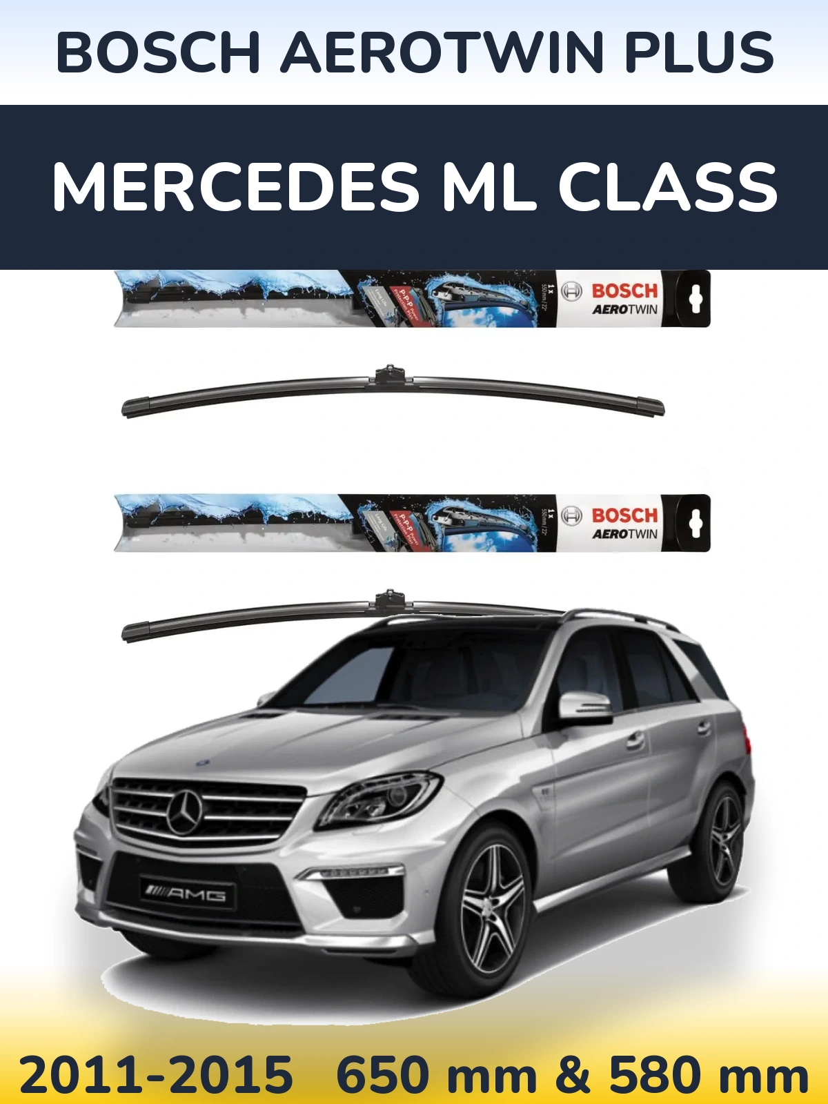 Sada předních stěračů BOSCH AeroTwin Plus 650 a 580 mm pro Mercedes ML Class 2011-2015