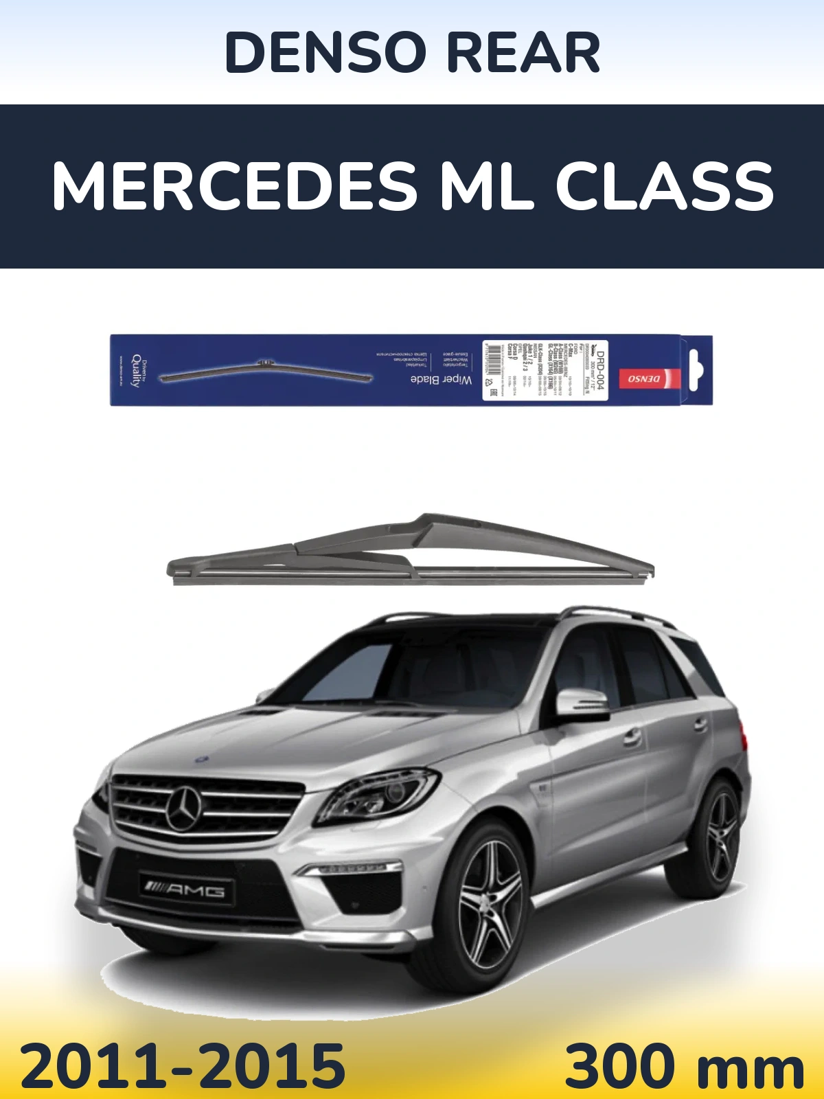 Zadní stěrač Denso Rear 300 mm pro Mercedes ML Class 2011-2015