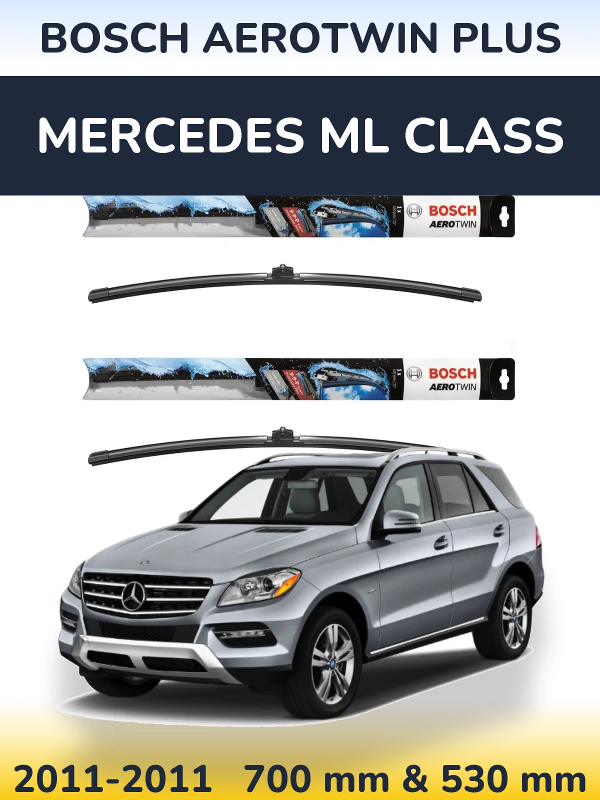 Sada předních stěračů BOSCH AeroTwin Plus 700 a 530 mm pro Mercedes ML Class 2011-2011