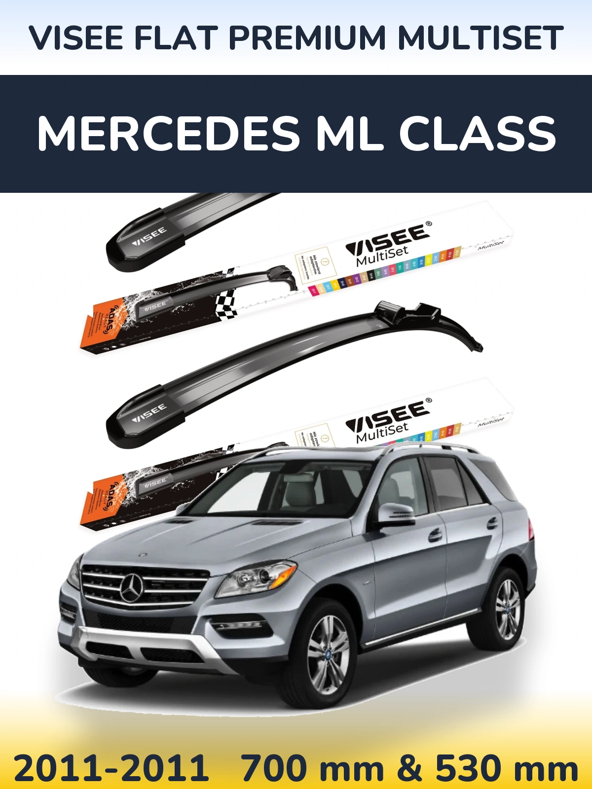 Sada předních stěračů VISEE FLAT PREMIUM MultiSet 700 a 530 mm pro Mercedes ML Class 2011-2011