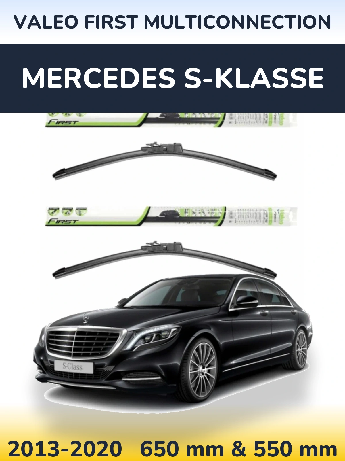Sada předních stěračů Valeo First MultiConnection 650 a 550 mm pro Mercedes S-Klasse 2013-2020